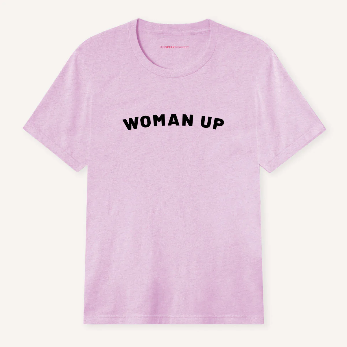 Woman Up T-Shirt - Image 10