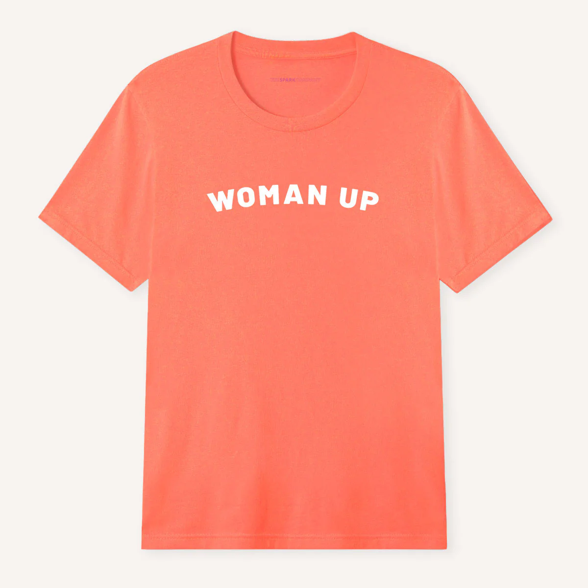 Woman Up T-Shirt - Image 11