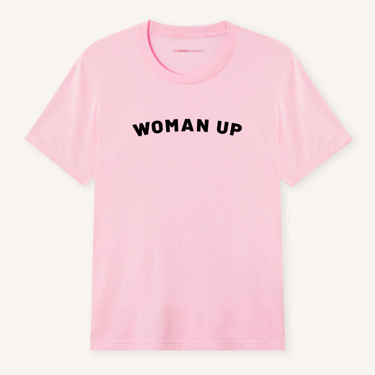 Woman Up T-Shirt - Image 7